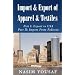 Import & Export of Apparel & Textiles: Part I: Export to the US Part II: Import From Pakistan