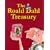 The Roald Dahl Treasury