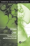 Stoma Care (Essential Clinical Skills for Nurses)