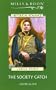 Harlequin Historical - Large Print - The Society Catch