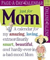 Just For Mom Page-A-Day Calendar 2007 (Page-A-Day Calendars)