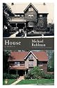 House: A Memoir