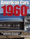 American Cars of the 1960s: A Decade of Diversity