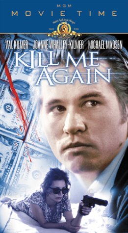 Kill Me Again by Jeff Daniels