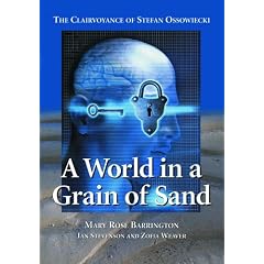 A World In A Grain Of Sand: The Clairvoyance Of Stefan Ossowiecki