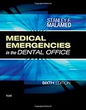 Medical Emergencies in the Dental Office, 6e