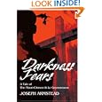 Darkness Fears: A Tale of The Moon-Chosen and Le Grymmeuere by  Joseph R Armstead