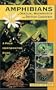 Amphibians: Of Oregon, Washington and British Columbia