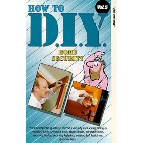 How To D.I.Y. - Vol. 5 - Home Security