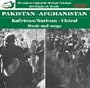 Chants & Musiques De Pakistan & Afghanistan