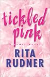 Tickled Pink: A Comic Novel