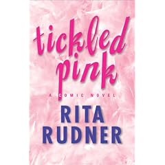 Tickled Pink: A Comic Novel