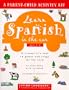 LL Learn Spanish in the Car (Living Language Parent/Child Activity Kit)