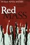 Red Mass: An Ellis Portal Mystery (Ellis Portal Mysteries)