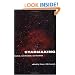 Starmaking: Realism, Anti-Realism, and Irrealism