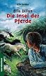 Die Insel der Pferde.