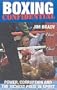 Boxing Confidential: Power, Corruption and the Richest Prize in Sport