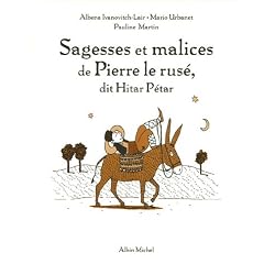 Sagesses et malices de Pierre le Rus�, dit Hitar P�tar