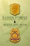 Ranger Stories: True Stories Behind the Ranger Image