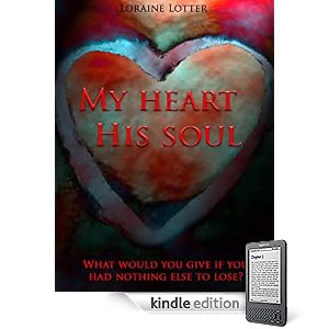 My heart, his soul