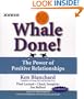 Whale Done! : The Power of Positive Relationships