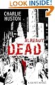Already Dead: A Joe Pitt Novel, book 1