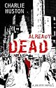 Already Dead: A Novel