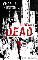 Already Dead (Joe Pitt Novel)