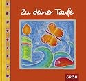 Zu deiner Taufe