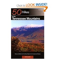 50 Hikes in the Tennessee Mountains: Hikes and Walks from the Blue Ridge to the Cumberland Plateau
