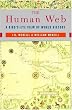 The Human Web: A Bird's-Eye View of World History