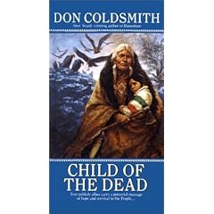 Child of the Dead (Spanish Bit Saga of the Plains Indians)