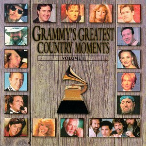 Grammys Greatest Country Moments Volume I