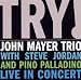 John Mayer Trio-Try! John Mayer Trio Live in Concert