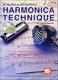 Mel Bay Presents Building Harmonica Technique: A Comprehensive Study of Harmonica Techniques and Blues Soloing Concepts