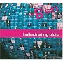 Time Capsule - Mixes: Hallucinating Pluto