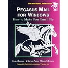 Click here to buy Pegasus Mail for Windows: How to Make Your E-Mail Fly by  David J. Kocmoud, J. Matthew Pierce, and Michael O. Stegman.