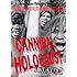 Cannibal Holocaust (Unrated)