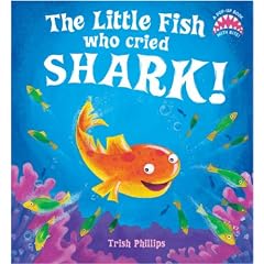 The Little Fish Who Cried Shark!