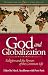 Search : God and Globalization: Religion and the Powers of the Common Life (Theology for the 21st Century)