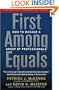 First Among Equals: How to Manage a Group of Professionals