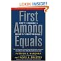 First Among Equals: How to Manage a Group of Professionals
