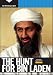 The Hunt for bin Laden (Kindle Single)
