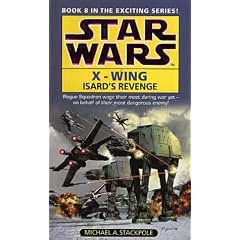 Isard's Revenge (Star Wars X-Wing Book 8)