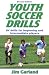 Youth Soccer Drills