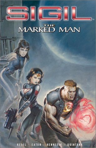 Sigil V. 2: The Marked Man