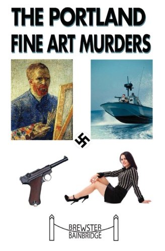 The Portland Fine Art Murders