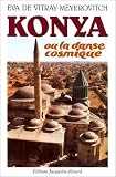 Konya, ou, La danse cosmique