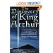 The Discovery of King Arthur
