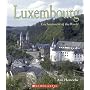 Luxembourg (Enchantment of the World. Second Series)
